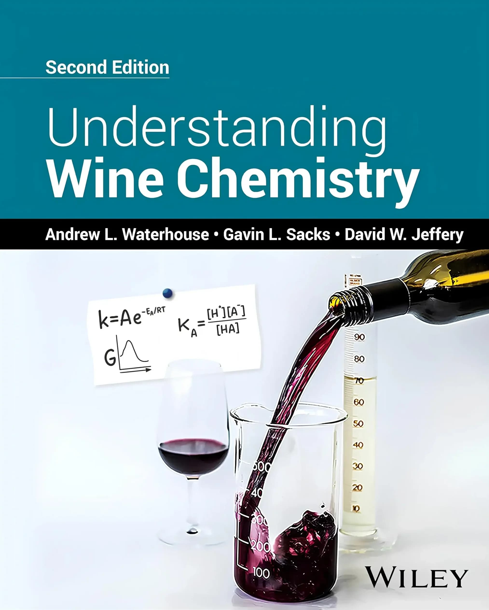 کتاب شناخت شیمی شراب، ویرایش دوم (Understanding Wine Chemistry, Second Edition) نسخه انگلیسی PDF | اندرو ال. واترهوس، گاوین ال. سَکس و دیوید دبلیو. جفری