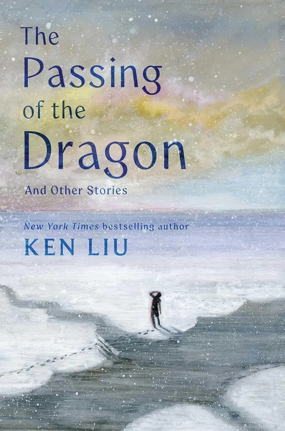 کتاب عبور اژدها و داستانهای دیگر (The Passing of the Dragon and Other Stories) نسخه انگلیسی PDF | کن لیو
