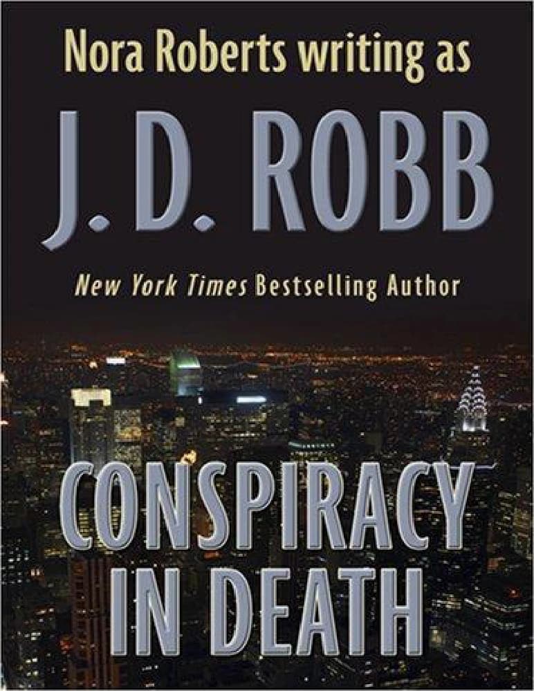 کتاب Conspiracy in Death (توطئه در مرگ) نسخه انگلیسی PDF | نویسنده: جی. دی. راب