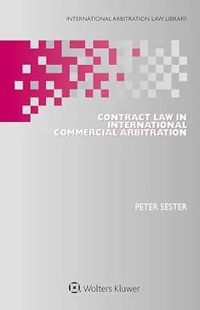 و دانلود نسخه کامل کتاب زبان اصلی Contract Law in International Commercial Arbitration | دانلود کتاب خارجی