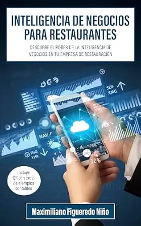 و دانلود نسخه کامل کتاب زبان اصلی Inteligencia de negocios para restaurantes: Descubre el poder de la inteligencia de negocios en tu empresa de restauración (Finanzas para restaurantes) (Spanish