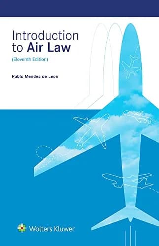 و دانلود نسخه کامل کتاب زبان اصلی Introduction to Air Law 11th Edition | دانلود کتاب خارجی