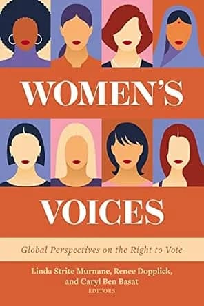 و دانلود نسخه کامل کتاب زبان اصلی Women’s Voices: Global Perspectives on the Right to Vote | دانلود کتاب خارجی