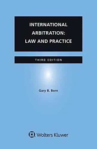 و دانلود نسخه کامل کتاب زبان اصلی International Arbitration: Law and Practice Kindle Edition | دانلود کتاب خارجی