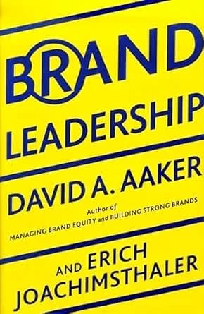 و دانلود نسخه کامل کتاب زبان اصلی Brand Leadership: Building Assets In an Information Economy | دانلود کتاب خارجی