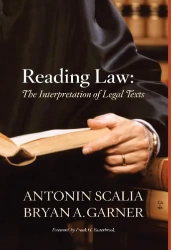 و دانلود نسخه کامل کتاب زبان اصلی Scalia and Garner’s Reading Law: The Interpretation of Legal Texts 1st Edition | دانلود کتاب خارجی