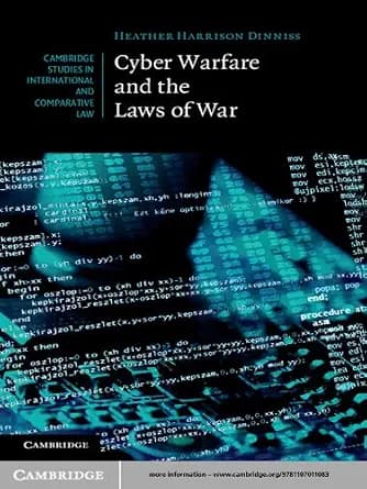 و دانلود نسخه کامل کتاب زبان اصلی Cyber Warfare and the Laws of War (Cambridge Studies in International and Comparative Law Book 92) | دانلود کتاب خارجی