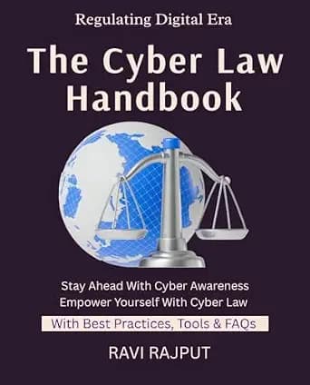 و دانلود نسخه کامل کتاب زبان اصلی The Cyber Law Handbook: Internet Law Basics | Cybercrime Legal Defenses | Privacy & Law | Digital Rights Explained | Global Cyber Legislation | data privacy laws