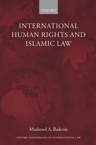 و دانلود نسخه کامل کتاب زبان اصلی International Human Rights and Islamic Law (Oxford Monographs in International Law) Kindle Edition | دانلود کتاب خارجی