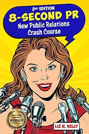 و دانلود نسخه کامل کتاب زبان اصلی 8-Second PR : New Public Relations Crash Course | دانلود کتاب خارجی