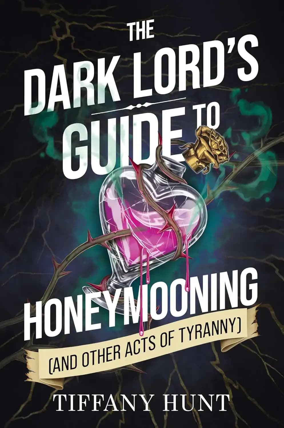 کتاب راهنمای ارباب تاریکی برای ماهعسل (The Dark Lord’s Guide to Honeymooning) نسخه انگلیسی PDF | تیفانی هانت
