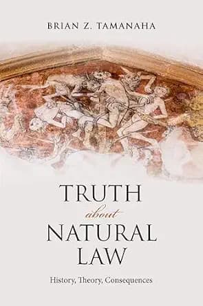 و دانلود نسخه کامل کتاب زبان اصلی Truth About Natural Law: History, Theory, Consequences | دانلود کتاب خارجی