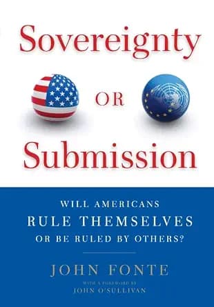 و دانلود نسخه کامل کتاب زبان اصلی Sovereignty or Submission: Will Americans Rule Themselves or be Ruled by Others? | دانلود کتاب خارجی