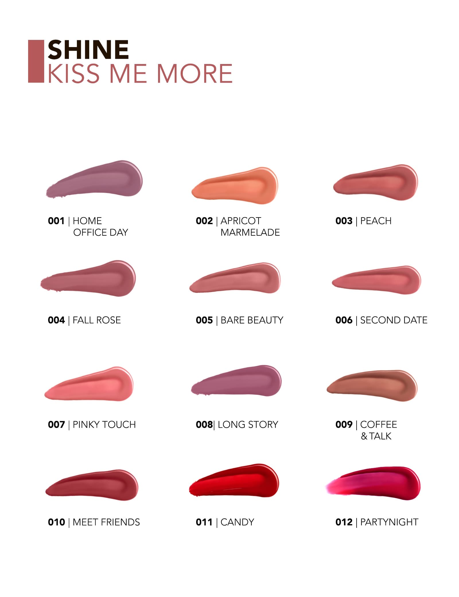 رژ لب کیس می مور فلورمار Kiss me More Flormar Shine — تصویر ۵