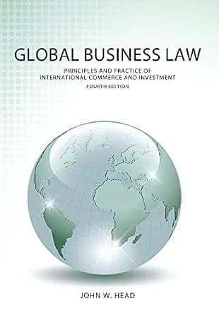 و دانلود نسخه کامل کتاب زبان اصلی Global Business Law: Principles and Practice of International Commerce and Investment, Fourth Edition | دانلود کتاب خارجی