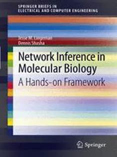 دانلود کتاب Network Inference in Molecular Biology: A Hands-on Framework