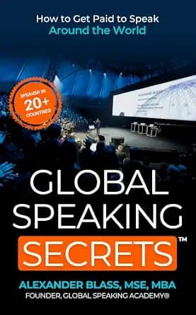 و دانلود نسخه کامل کتاب زبان اصلی Global Speaking Secrets: How to Get Paid to Speak Around the World | دانلود کتاب خارجی