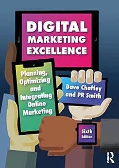 و دانلود نسخه کامل کتاب زبان اصلی Digital Marketing Excellence: Planning, Optimizing and Integrating Online Marketing | دانلود کتاب خارجی