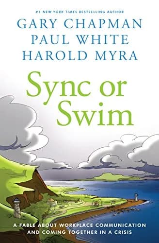 و دانلود نسخه کامل کتاب زبان اصلی Sync or Swim: A Fable About Workplace Communication and Coming Together in a Crisis Kindle Edition | دانلود کتاب خارجی