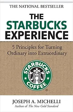 و دانلود نسخه کامل کتاب زبان اصلی The Starbucks Experience: 5 Principles for Turning Ordinary Into Extraordinary | دانلود کتاب خارجی