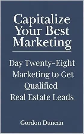 و دانلود نسخه کامل کتاب زبان اصلی Marketing to Get Qualified Real Estate Leads (Capitalize Your Best Marketing Book 28) | دانلود کتاب خارجی
