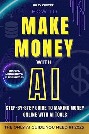 و دانلود نسخه کامل کتاب زبان اصلی HOW TO MAKE MONEY WITH AI : STEP-BY-STEP GUIDE TO MAKING MONEY ONLINE WITH AI TOOLS | دانلود کتاب خارجی