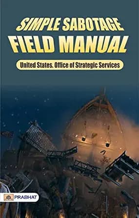 و دانلود نسخه کامل کتاب زبان اصلی Simple Sabotage Field Manual | دانلود کتاب خارجی