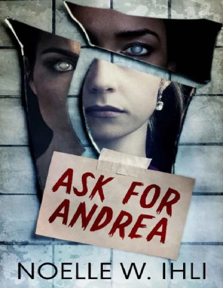 کتاب Ask for Andrea (سراغ آندریا را بگیر) نسخه انگلیسی PDF | نوئل وست ایلی