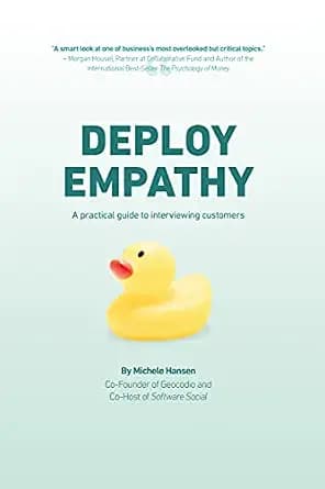 و دانلود نسخه کامل کتاب زبان اصلی Deploy Empathy: A Practical Guide to Interviewing Customers | دانلود کتاب خارجی