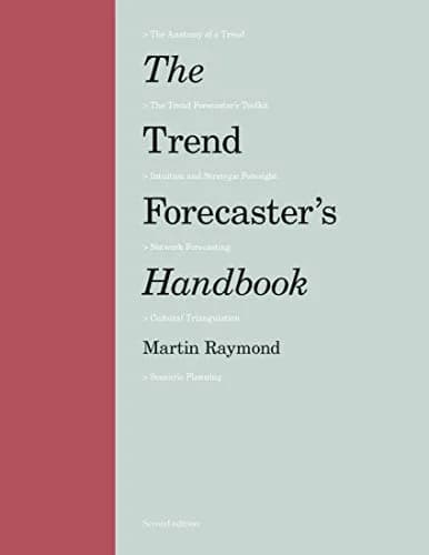 و دانلود نسخه کامل کتاب زبان اصلی The Trend Forecaster’s Handbook: Second Edition Kindle Edition | دانلود کتاب خارجی