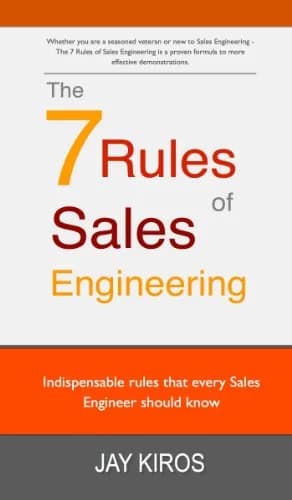 و دانلود نسخه کامل کتاب زبان اصلی The 7 Rules of Sales Engineering: 7 Rules every Sales Engineer should know – Field Guide Kindle Edition | دانلود کتاب خارجی