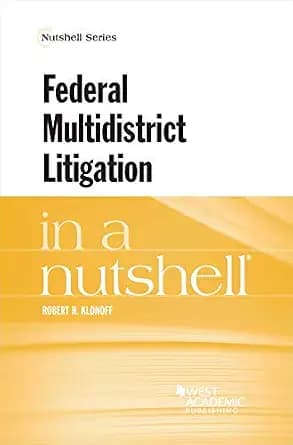 و دانلود نسخه کامل کتاب زبان اصلی Federal Multidistrict Litigation in a Nutshell (Nutshells) | دانلود کتاب خارجی