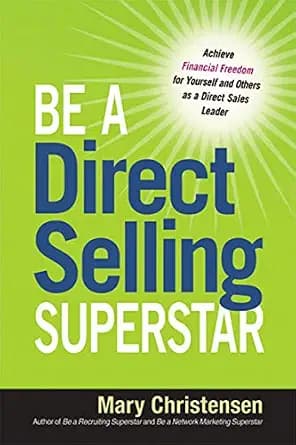و دانلود نسخه کامل کتاب زبان اصلی Be a Direct Selling Superstar: Achieve Financial Freedom for Yourself and Others as a Direct Sales Leader | دانلود کتاب خارجی — تصویر ۲