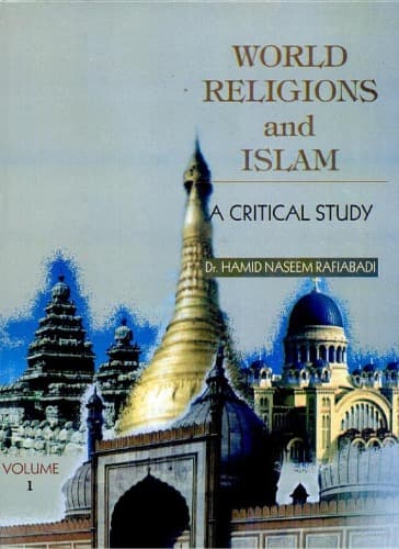 کتاب World Religions and Islam: A Critical Study – Vol. 1 نسخه کامل