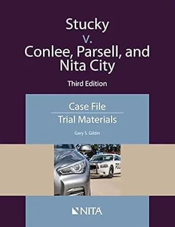 و دانلود نسخه کامل کتاب زبان اصلی Stucky v. Conlee, Parsell, and Nita City: Case File, Trial Materials | دانلود کتاب خارجی