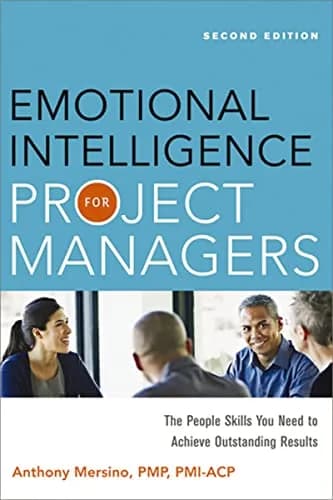و دانلود نسخه کامل کتاب زبان اصلی Emotional Intelligence for Project Managers: The People Skills You Need to Achieve Outstanding Results Kindle Edition | دانلود کتاب خارجی
