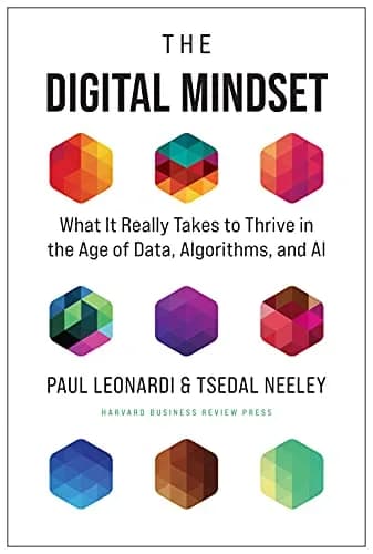 و دانلود نسخه کامل کتاب زبان اصلی The Digital Mindset: What It Really Takes to Thrive in the Age of Data, Algorithms, and AI Kindle Edition | دانلود کتاب خارجی