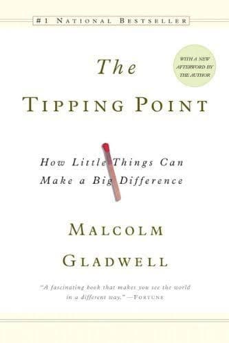 کتاب The Tipping Point (نقطه اوج: چگونه چیزهای کوچک میتوانند تفاوت بزرگی ایجاد کنند) نسخه انگلیسی PDF | مالکوم گلدول