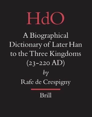 کتاب A Biographical Dictionary of Later Han to the Three Kingdoms (23-220 AD) نسخه کامل