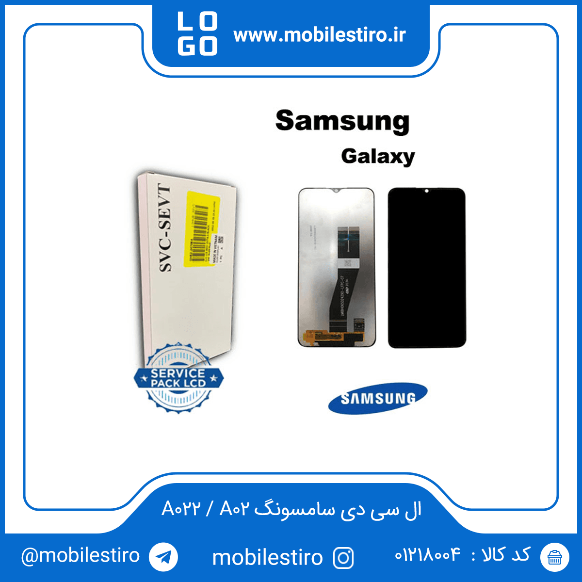 تاچ ال سی دی گوشی موبایل سامسونگ A02 / A022 اورجینال