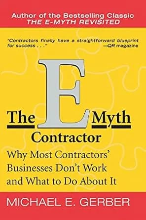 و دانلود نسخه کامل کتاب زبان اصلی The E-Myth Contractor: Why Most Contractors’ Businesses Don’t Work and What to Do About It | دانلود کتاب خارجی