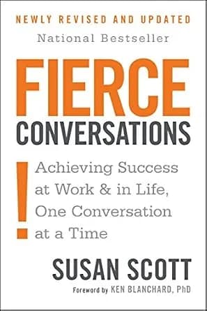 و دانلود نسخه کامل کتاب زبان اصلی Fierce Conversations: Achieving Success at Work and in Life One Conversation at a Time | دانلود کتاب خارجی