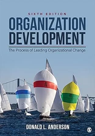 و دانلود نسخه کامل کتاب زبان اصلی Organization Development: The Process of Leading Organizational Change | دانلود کتاب خارجی