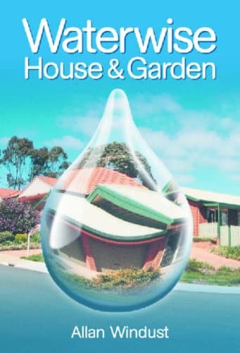 کتاب Waterwise House & Garden: A Guide to Sustainable Living (Landlinks Press) نسخه کامل