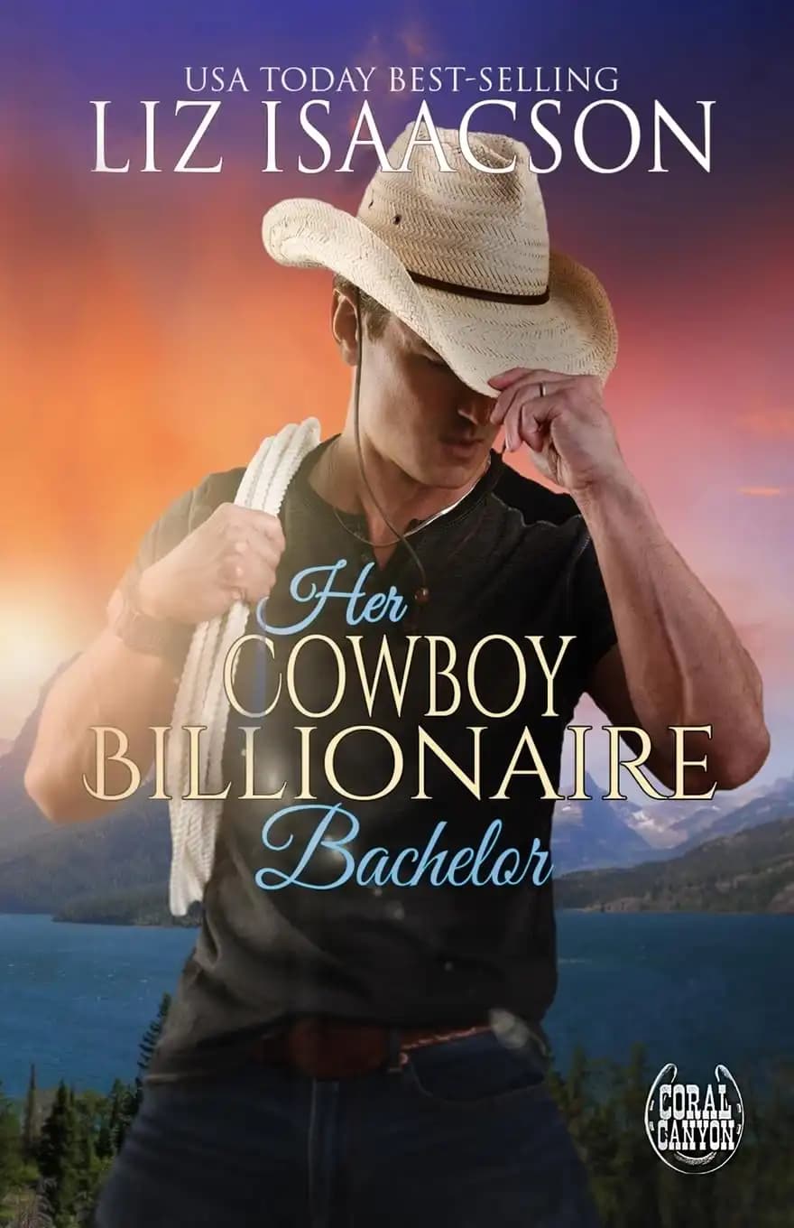 کتاب مجرد میلیاردر کابوی او (Her Cowboy Billionaire Bachelor) نسخه انگلیسی PDF | لیز آیزاکسون