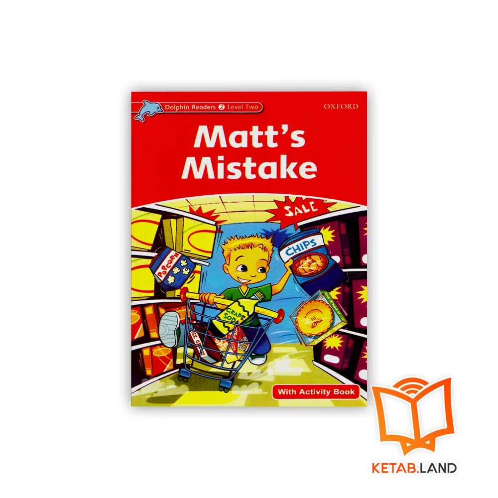 کتاب Matt’s Mistake Dolphin Readers 2