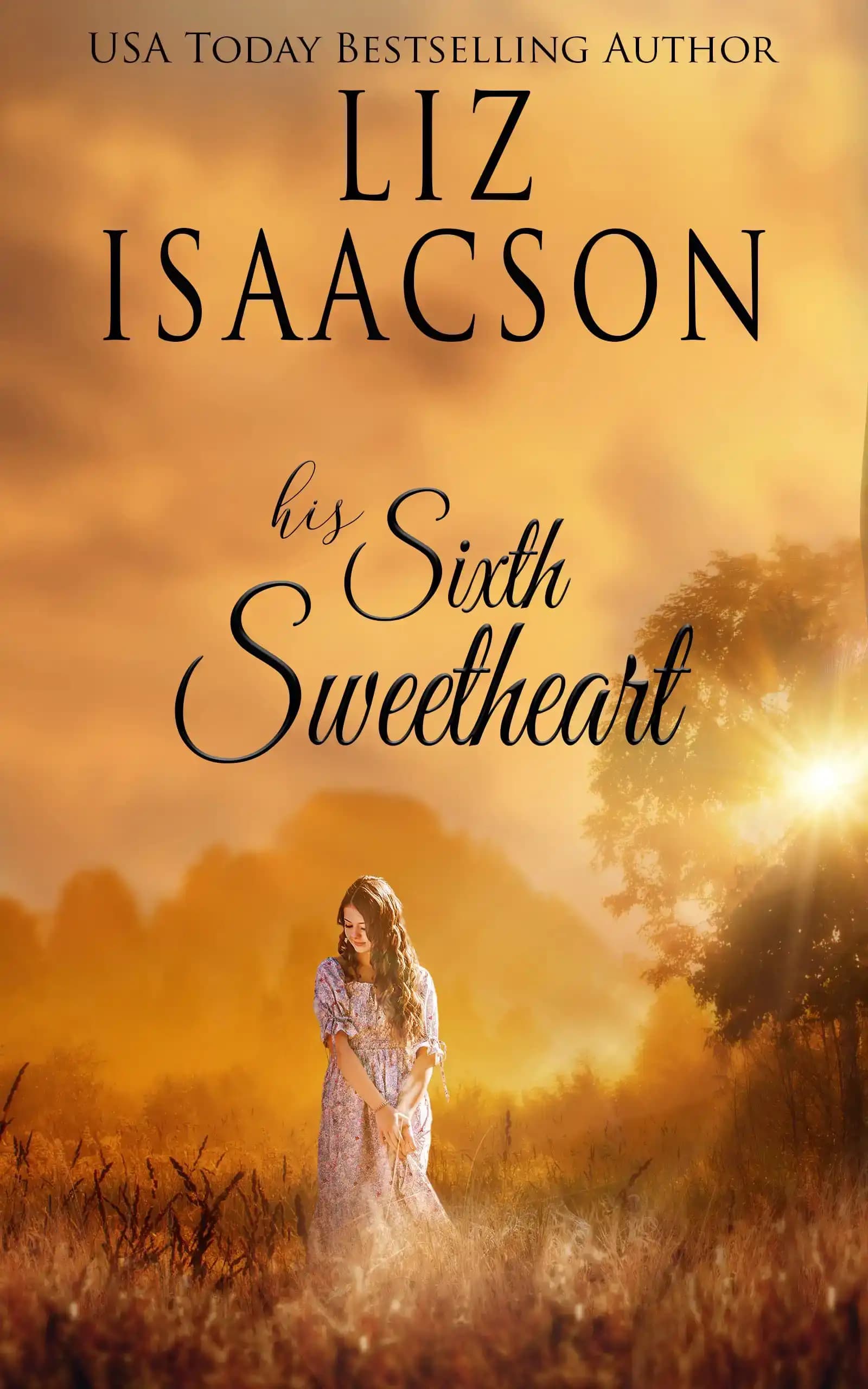 کتاب ششمین دلبر او (His Sixth Sweetheart) نسخه انگلیسی PDF | لیز آیزاکسون