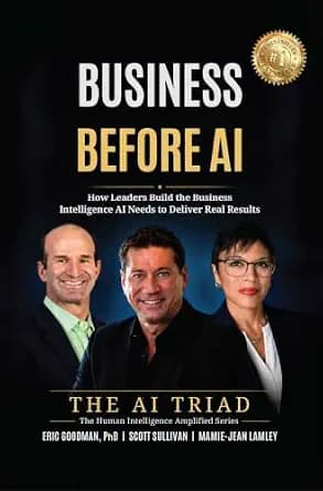 و دانلود نسخه کامل کتاب زبان اصلی Business Before AI: How Leaders Build the Business Intelligence AI Needs to Deliver Real Results | دانلود کتاب خارجی
