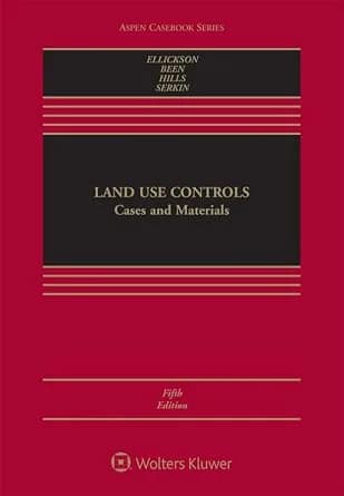 و دانلود نسخه کامل کتاب زبان اصلی Land Use Controls: Cases and Materials (Aspen Casebook Series) | دانلود کتاب خارجی
