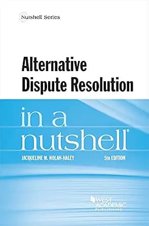 و دانلود نسخه کامل کتاب زبان اصلی Alternative Dispute Resolution in a Nutshell (Nutshells) | دانلود کتاب خارجی